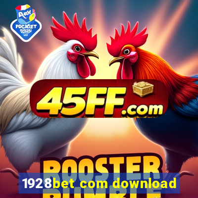 1928bet com download